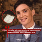 Cillian Murphy releases emotional statement as Netflix confirm Peaky Blinders film